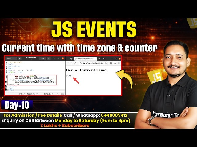 #10 JavaScript Events | Current Time with time zone & Counter | Computer Tech Academy