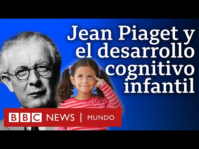 Quién fue Jean Piaget, el psicólogo que planteó las 4 etapas del desarrollo cognitivo infantil