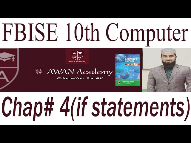 10 Computer Chapter 4 (If statements)