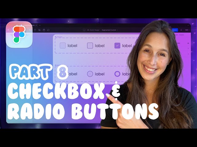 Figma Components - Checkbox & Radio buttons (Variables, Variants, Component Properties ) | DS Part 8