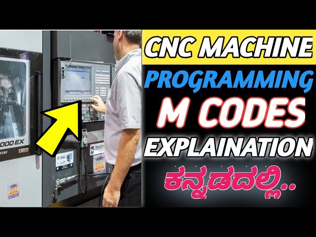 CNC M CODES PROGRAMMING EXPLAINING IN KANNADA | CNC MACHINE OPERATOR TRAINING IN KANNADA ONLINE FREE