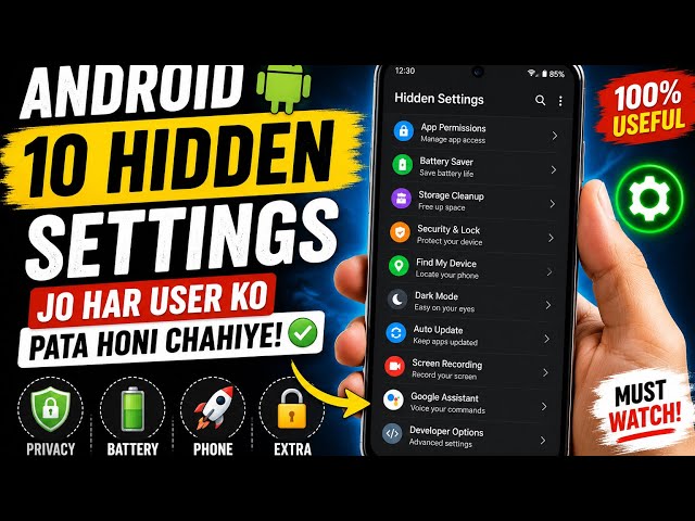     Android की 10 Hidden Settings जो 90% लोगों को नहीं पता 😱