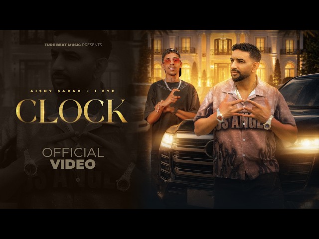 CLOCK - Aishy Sarao X 1 Eye | Mr Dope | Latest Punjabi Song 2026 | True Beat Music