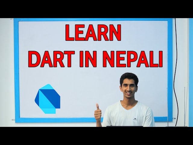 Dart Programming Complete Tutorial In Nepali