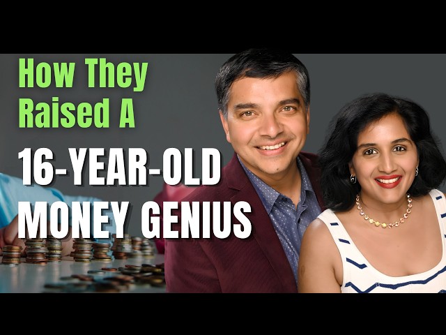 The Truth Behind Raising A Teenage Money Whiz (Parents Of Rishi Vamdatt) | Renu & Raag Vamdatt | 232