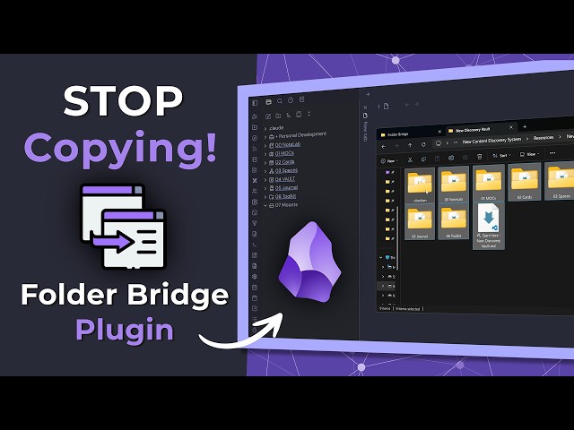 Stop Copying Files Into Obsidian | Folder Bridge Plugin