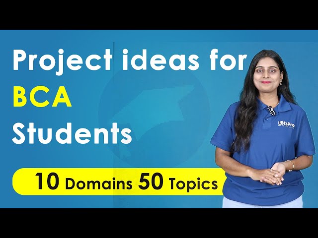 Final Year Project Ideas for BCA (Bachelor of Computer Applications) 2025 | LetsPro Academy