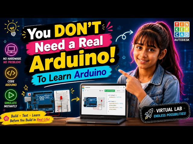 🤯 You DON'T Need a Real Arduino! | Learn Arduino FREE with Tinkercad 🚀