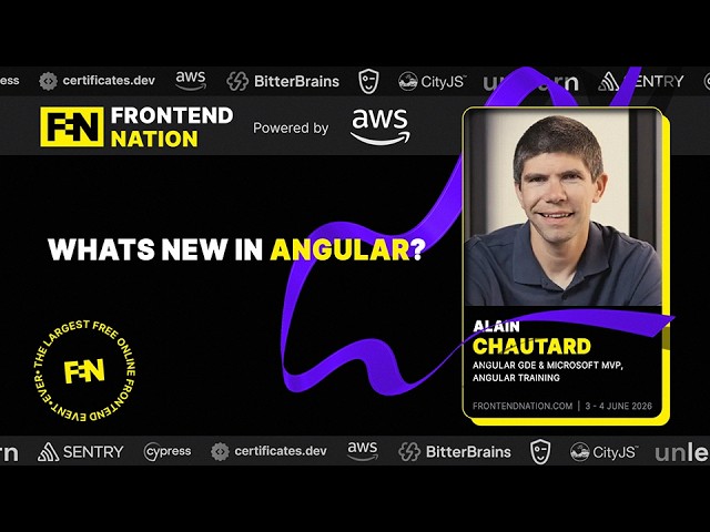 Frontend Nation 2026: What's New in Angular? by Alain Chautard