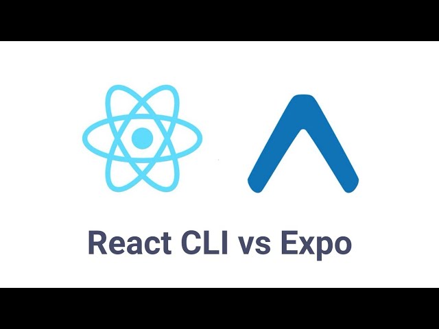 Expo vs React Native CLI