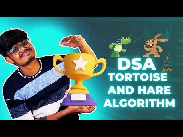 Tortoise and Hare Algorithm in Tamil | Slow and Fast Pointer Algorithm | DSA in Java