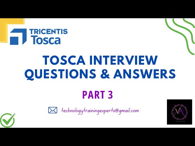 Tosca Interview Questions and Answers 2025 | Tricentis | Part 3