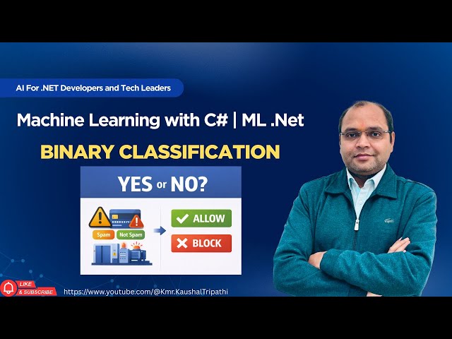 Binary Classification Explained in ML.NET | Real Industry Use Cases for .NET Developers