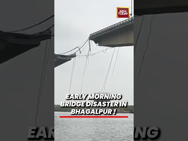 Bhagalpur Bridge Disaster: Vikramshila Setu Slab Collapses in Early Morning #biharnews #bhagalpur