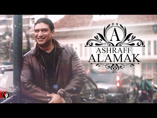 Ashraff - Alamak (Official Music Video) | Aaj Kal Tere Mere Pyar Ke Charche