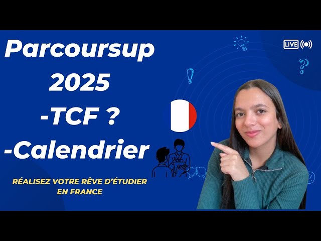 Parcoursup 2025 : الدراسة بفرنسا ، parcoursup