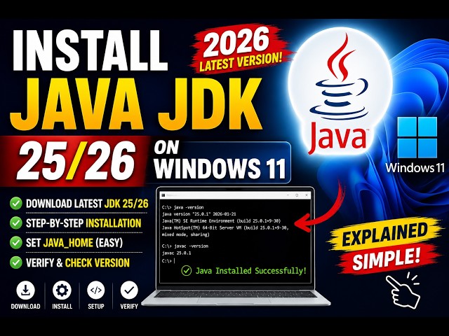 How to Install Java JDK 25/26 on Windows 11 | How to Install Java Latest Version (in 2026)