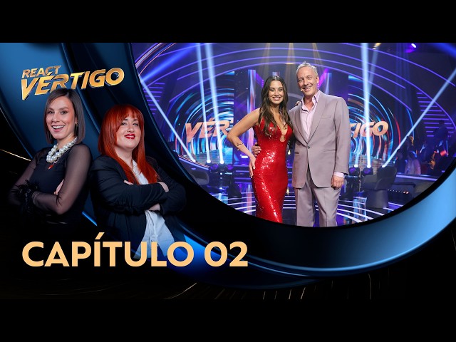 Vértigo | El react de las Amikas | Capítulo 2