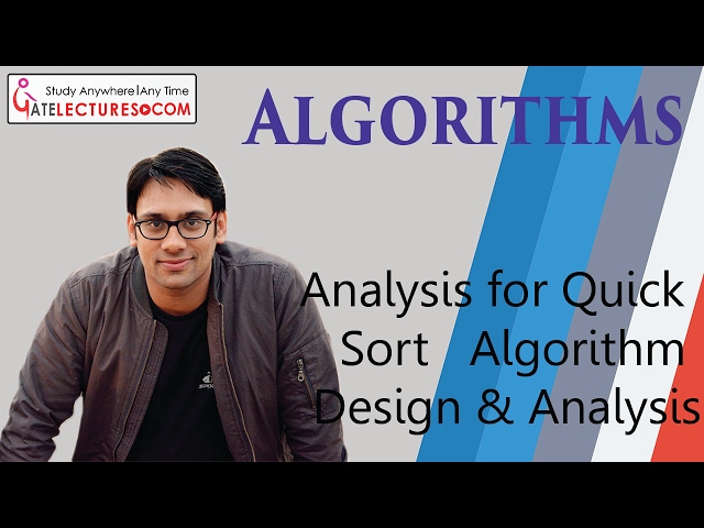 Time Complexity Analysis for Quick Sort   Algorithm Design & Analysis