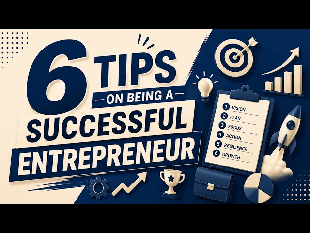 6 Tips on Being a Successful Entrepreneur | #business #success #entrepreneur #entrepreneurship 