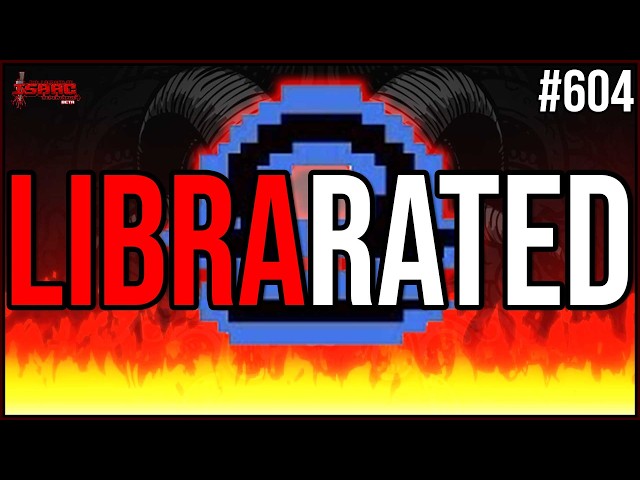 LIBRARATED! - The Binding Of Isaac Repentance+ #604