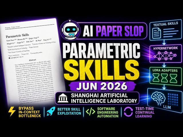 Parametric Skills (Jun 2026)