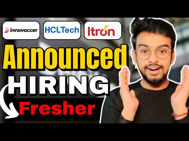 Innovacer, HCLTECH, Itron Biggest Hiring Announced ! OFF Campus Drive For 2025, 2024, 2023 Batch