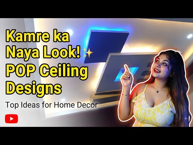 Kamre ka Naya Look! Best POP Ceiling Designs for Home Decor | False Ceiling Ideas #sanjeevpopdesign 
