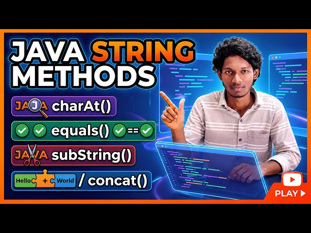Java Strings Part 2 | charAt(), substring(), equals() & Concatenation in Java