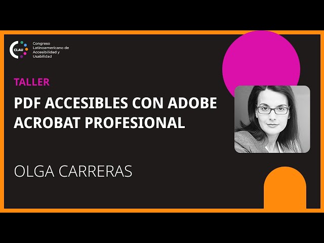 Taller PDF accesibles con adobe acrobat pro con Olga Carreras