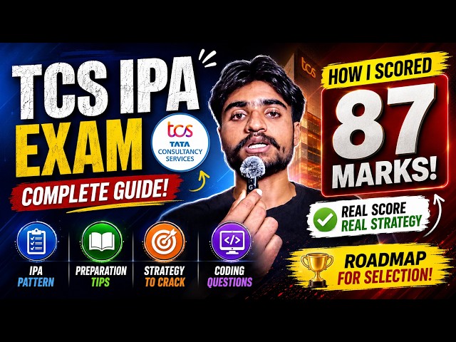 TCS IPA Exam Complete Guide 2026 | How I Scored 87 Marks | Pattern, Strategy & Preparation Roadmap 🚀