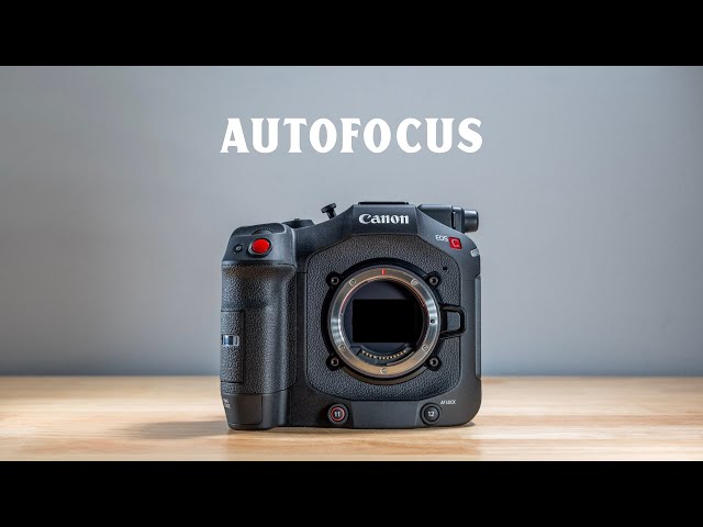 Canon EOS C80 - Complete Autofocus Guide