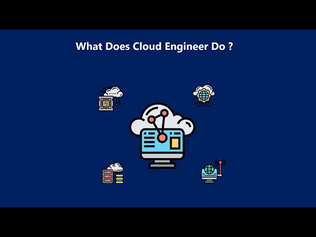 What does a cloud engineer do?