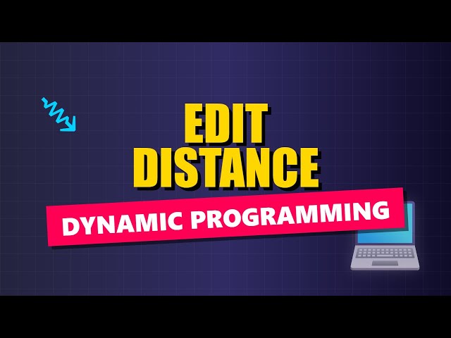 Edit Distance (Levenshtein) - Dynamic Programming Explained