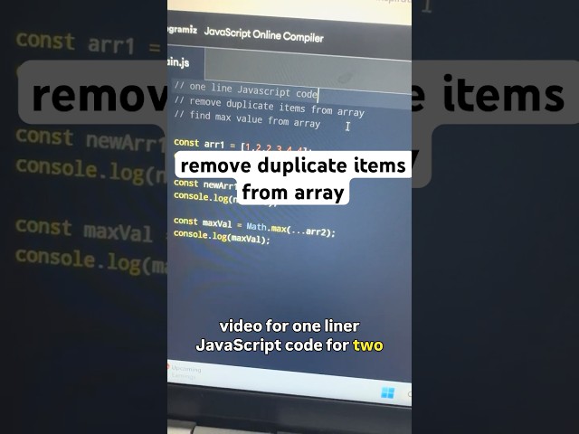 Javascript interview- remove duplicate and find max value in array #javascript  #shortvideo
