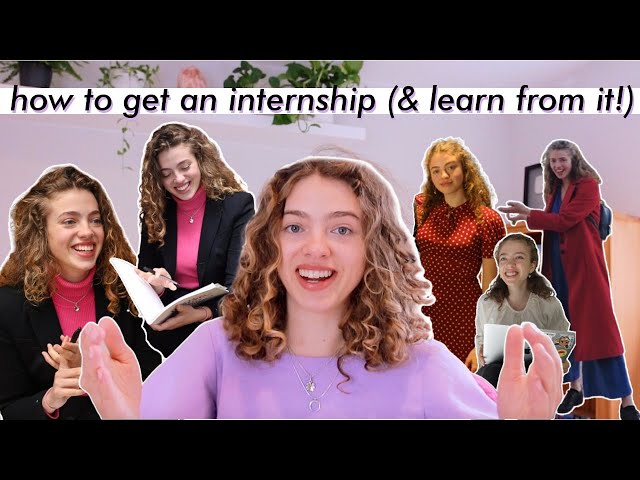 The Internship Advice Video I Wish I'd Seen (+ free CV and Cover Letter Example!)