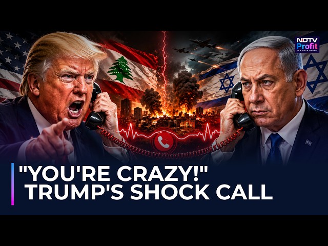 Trump Lashed Out At Netanyahu | Axios Reveals Explosive Phone Call Over Lebanon Strikes