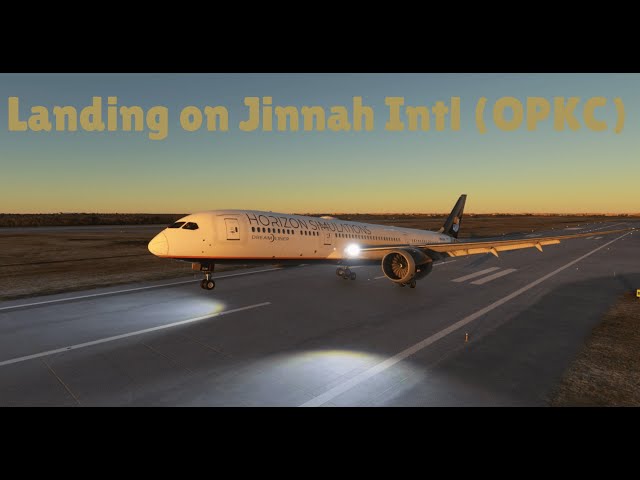 Landing in Jinnah Intl (OPKC) | MSFS 2020 | Boeing 787-9 (GE) | #avgeek #aviation #landing #boeing