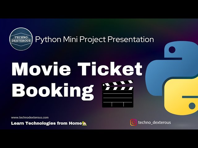 Movie Ticket Booking 🎬: Python Mini Project Presentation @technodexterous #coding #python