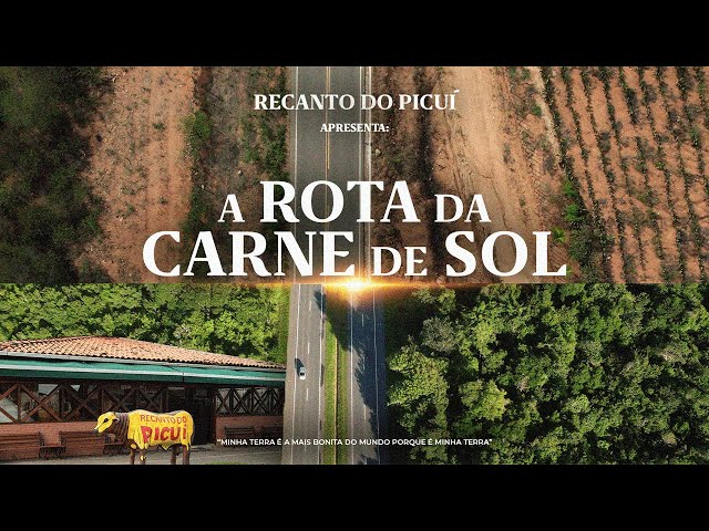 Documentary: The Carne de Sol Route - Recanto do Picuí