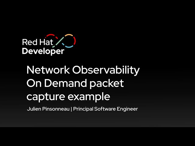 Network Observability On Demand packet capture example
