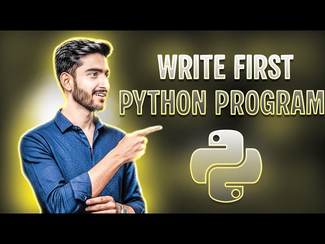 🔥Lecture 3 | Python for Absolute Beginners: Write Your First Program (Step-by-Step)