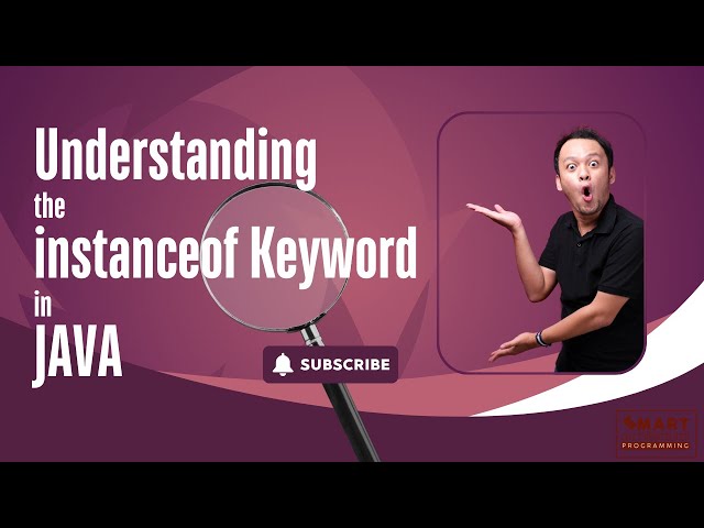 Understanding the instance of Keyword in Java