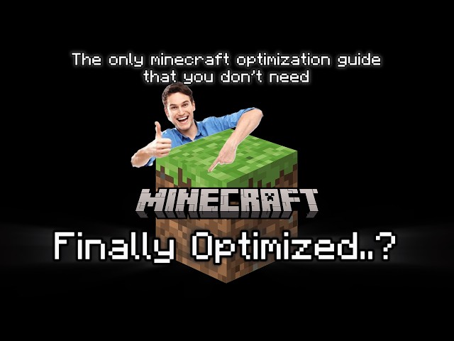 The Only Minecraft Optimization Guide that you DON'T Need