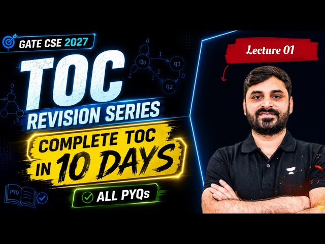 Theory of Computation Revision Lecture 01 | GATE CSE 2027 | Complete TOC Revision | One Shot + PYQs