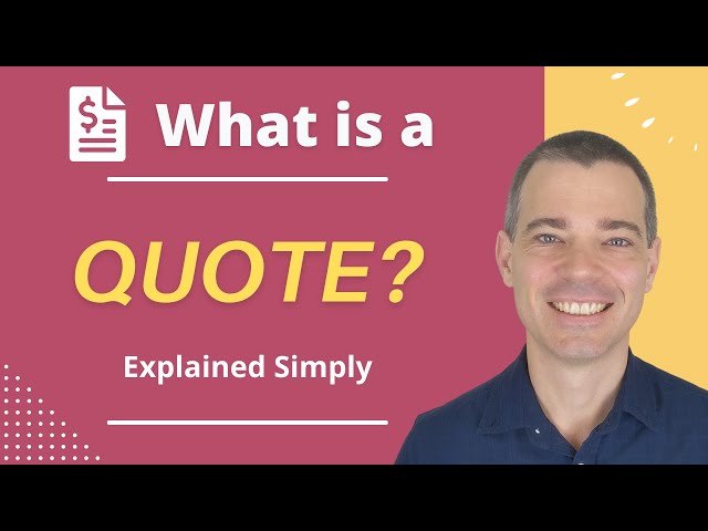 What is a Quote, Price Quote or Sales Quote in Business?