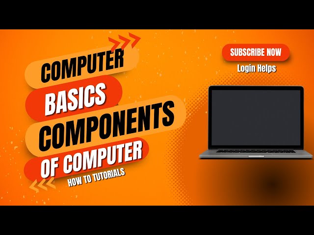 Computer Basics - Components of Computer.