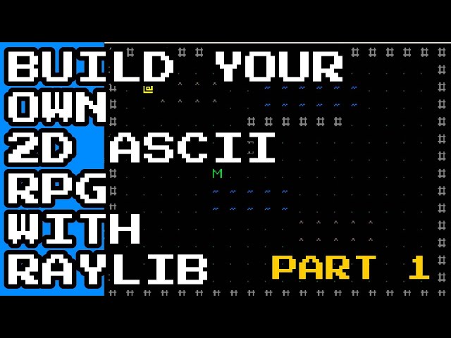 Build Your Own 2D ASCII RPG With Raylib | Part 1 | Basic Game Window