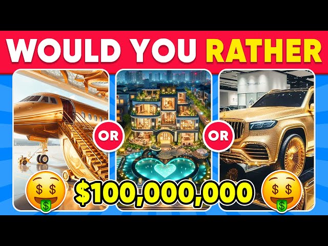 Would You Rather - Build Your $100,000,000 Luxury Mansion 🏡✨💖💎 Daily Quiz