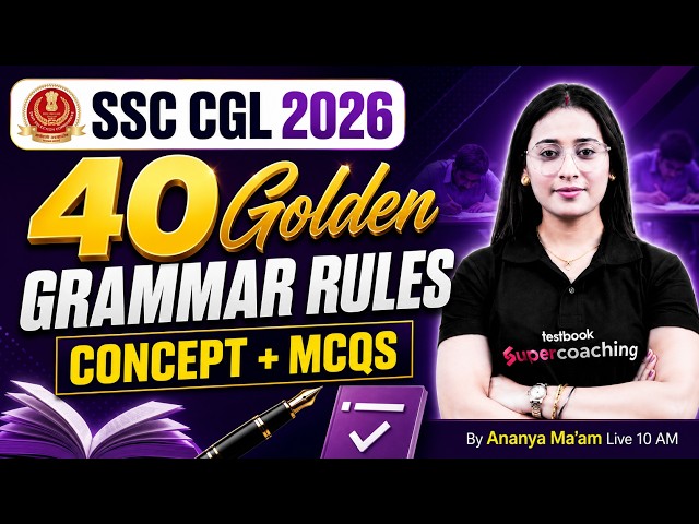 SSC CGL 2026 | 40 Golden Rules of English Grammar | SSC CGL English Classes | English by Ananya Mam